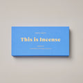 This Is Incense - IMMERSION